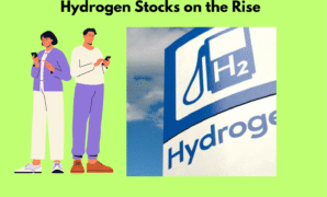 Hydrogen Stocks on the Rise: What Investors Need to Know