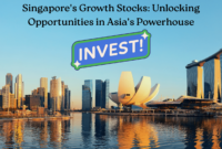 Singapore's Growth Stocks: Unlocking Opportunities in Asia’s Powerhouse